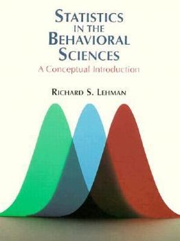Hardcover Statistics in the Behavioral Sciences: A Conceptual Introduction Book