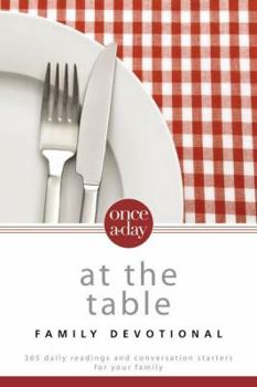 Paperback Niv, Once-A-Day at the Table Family Devotional, Paperback: 365 Daily Readings and Conversation Starters for Your Family Book