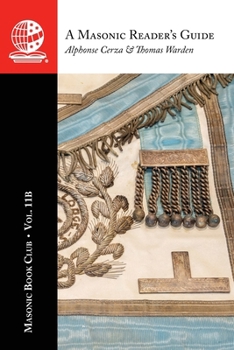 Paperback The Masonic Book Club, Vol. 11b: A Masonic Reader's Guide Book