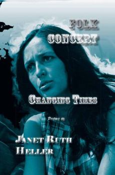 Paperback Folk Concert: Changing Times Book