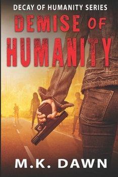 Paperback Demise of Humanity Book