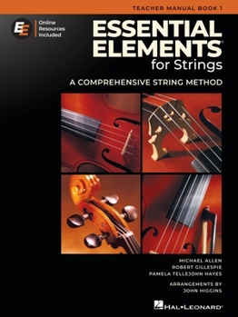 Essential Elements for Strings - Teacher Manual Book 1 with Online Resources