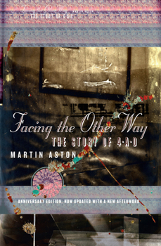 Paperback Facing the Other Way: The Story of 4ad Book