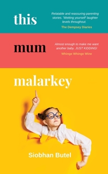 Paperback This Mum Malarkey Book