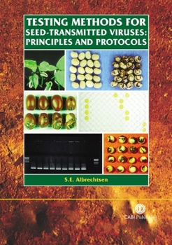 Paperback Testing Methods for Seed-Transmitted Viruses: Principles and Protocols Book