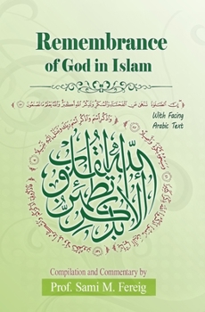 Paperback Remembrance of God in Islam, with Facing Arabic Text Book
