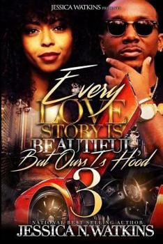 Paperback Every Love Story Is Beautiful, But Ours Is Hood 3: The Savage Brothers Book