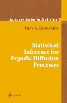 Paperback Statistical Inference for Ergodic Diffusion Processes Book