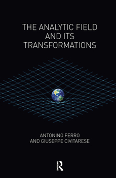 Hardcover The Analytic Field and its Transformations Book