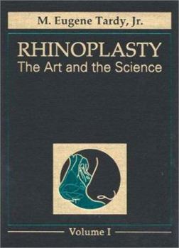Hardcover Rhinoplasty: The Art and the Science Book