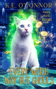 Paperback Every Witch Way but Ghouls Book