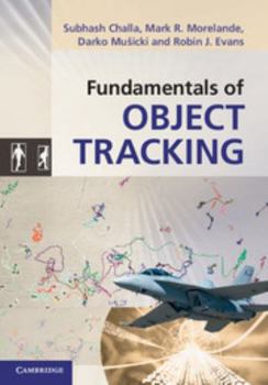 Hardcover Fundamentals of Object Tracking Book