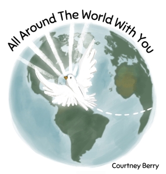 Hardcover All Around The World With You Book