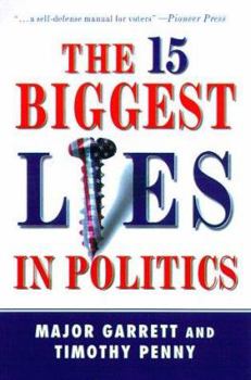 Paperback The 15 Biggest Lies in Politics Book