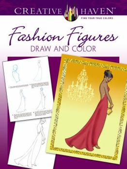 Paperback Creative Haven How to Draw Fashion Figures Book