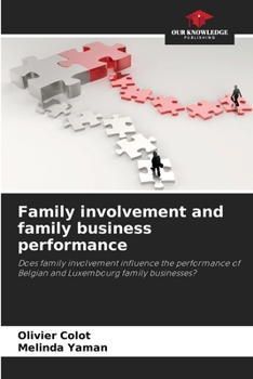 Paperback Family involvement and family business performance Book