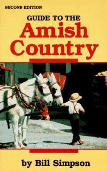 Paperback Guide to the Amish Country: 2nd Edition Book