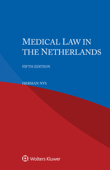 Paperback Medical Law in the Netherlands Book