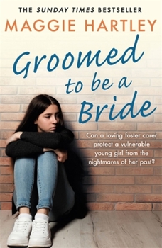 Paperback Groomed to Be a Bride: Can Maggie Protect a Vulnerable Young Girl from the Nightmares of Her Past? Book