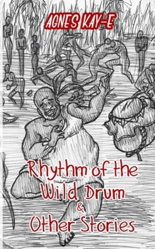 Paperback Rhythm of the Wild Drum & Other Stories Book