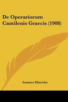 Paperback De Operariorum Cantilenis Graecis (1908) [Latin] Book