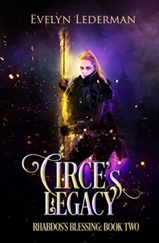 Circe's Legacy - Book #2 of the Rhabdos’s Blessing