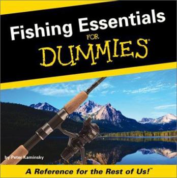 Hardcover Fishing Essentials for Dummies: A Reference for the Rest of Us! Book