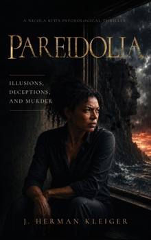 Pareidolia: Illusions, Deceptions, and Murder