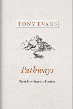Hardcover Pathways: From Providence to Purpose Book
