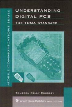 Understanding Digital PCS: The Tdma Standard (Artech House Mobile Communications Library)