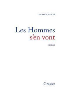 Paperback Les hommes s'en vont [French] Book