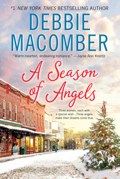 A Season of Angels - Book #1 of the Angelic Intervention
