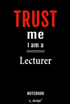 Notebook for Lecturers / Lecturer: awesome handy Note Book [120 blank lined ruled pages]