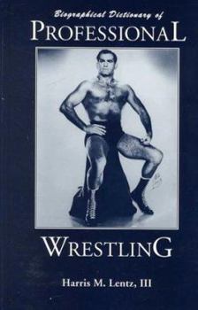 Hardcover Biographical Dictionary of Professional Wrestling Book