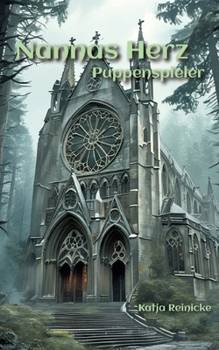 Nannas Herz: Puppenspieler (German Edition)