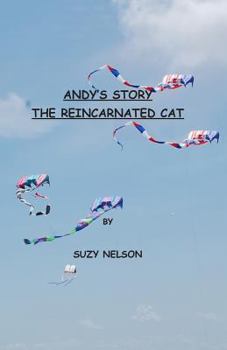 Paperback Andy's Story, the Reincarnated Cat Book