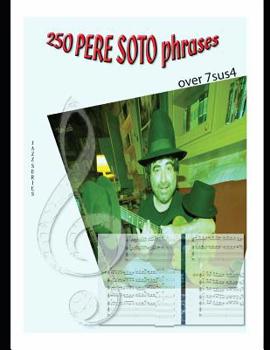Paperback 250 Pere Soto Phrases over 7sus4 [Spanish] Book