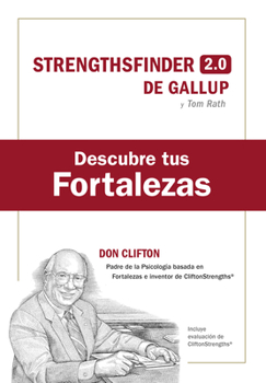 Paperback Descubre Tus Fortalezas + Código (Strength Finder 2.0 Spanish Edition) [Spanish] Book