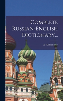 Hardcover Complete Russian-english Dictionary... [Russian] Book