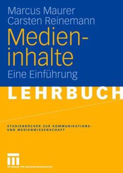 Paperback Medieninhalte: Eine Einführung [German] Book