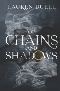 Paperback Of Chains and Shadows Book