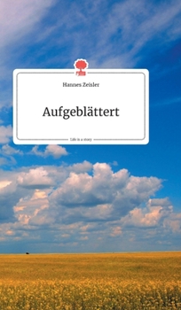 Hardcover Aufgeblättert. Life is a Story - story.one [German] Book