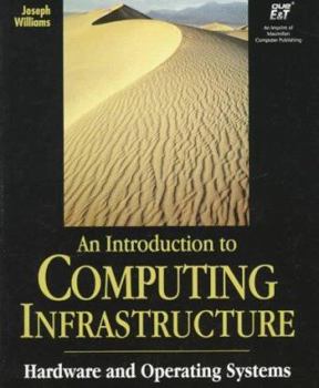 Hardcover Introduction to Computing Infrastructure Book