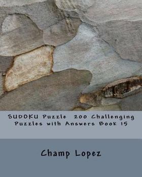 Paperback SUDOKU Puzzle 200 Challenging Puzzles with Answers Book 15 Book