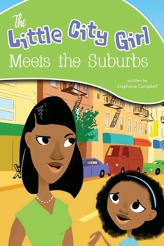 Paperback The Little City Girl Meets the Suburbs Book