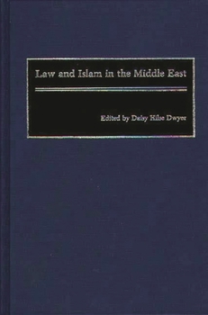 Hardcover Law and Islam in the Middle East Book