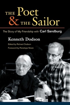 Hardcover The Poet and the Sailor: The Story of My Friendship with Carl Sandburg Book