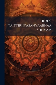 Paperback 10309 taittiriiyasanyaabhaashhyam [Telugu] Book