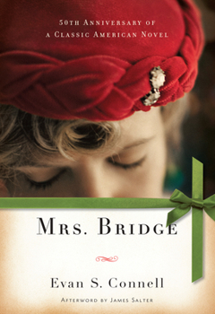 Mrs. Bridge - Book #1 of the Mr. Bridge & Mrs. Bridge