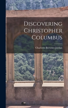 Hardcover Discovering Christopher Columbus Book